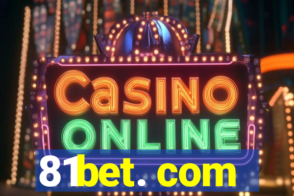 81bet. com